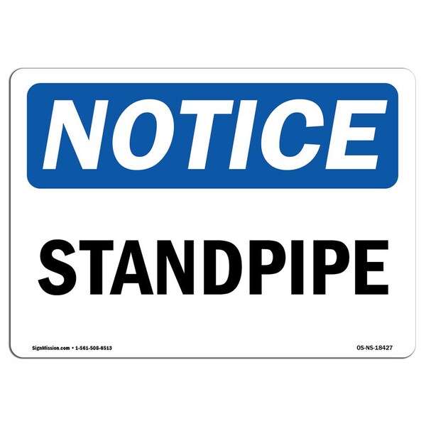 Safety Sign, OSHA Notice, 3.5" Height, Standpipe Sign, Landscape, NS-D-35-L-18427-10PK